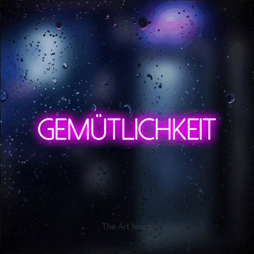 LED neon sign reading “Gemütlichkeit”, arranged in a single line.
