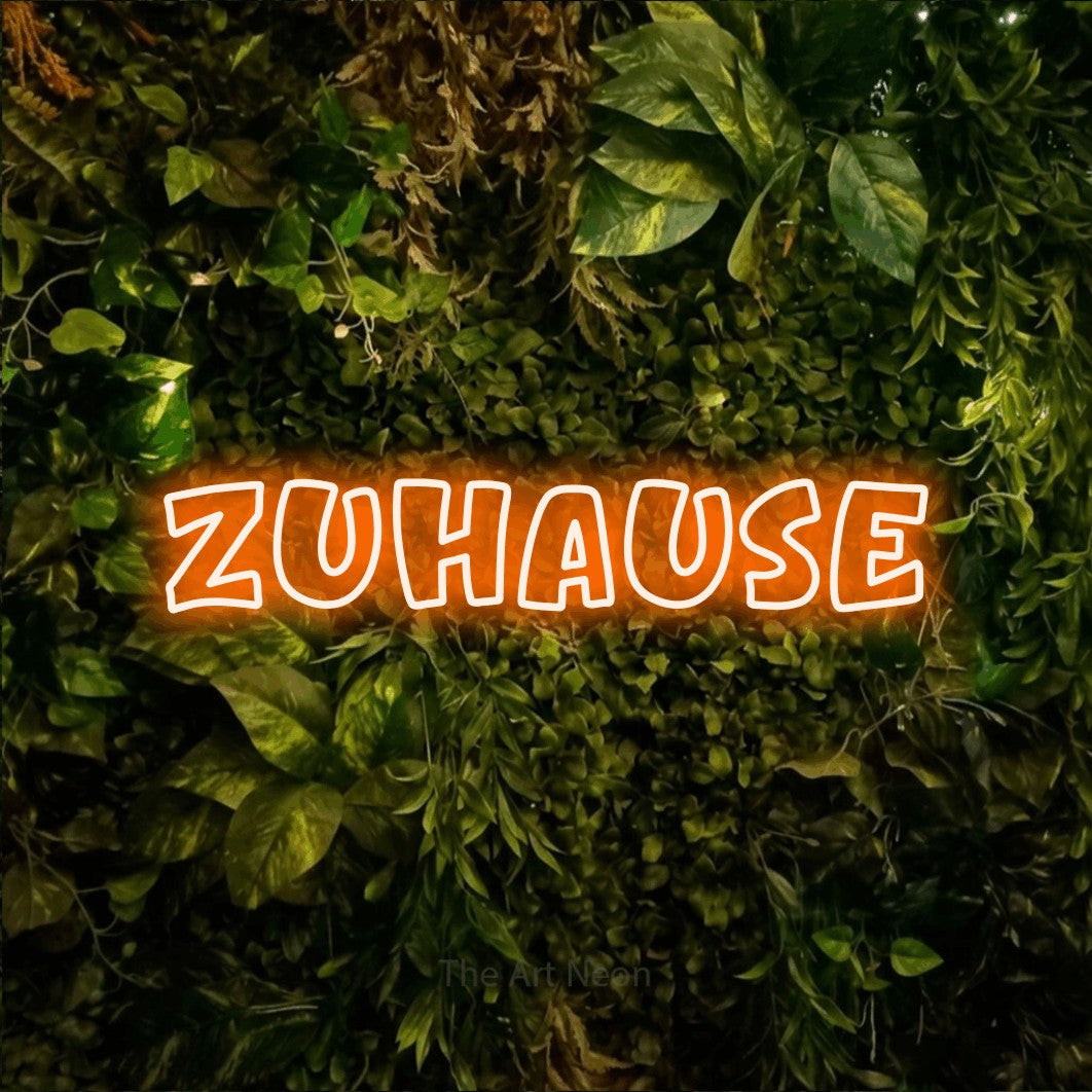 LED neon sign reading “ZUHAUSE”, arranged in a single line.