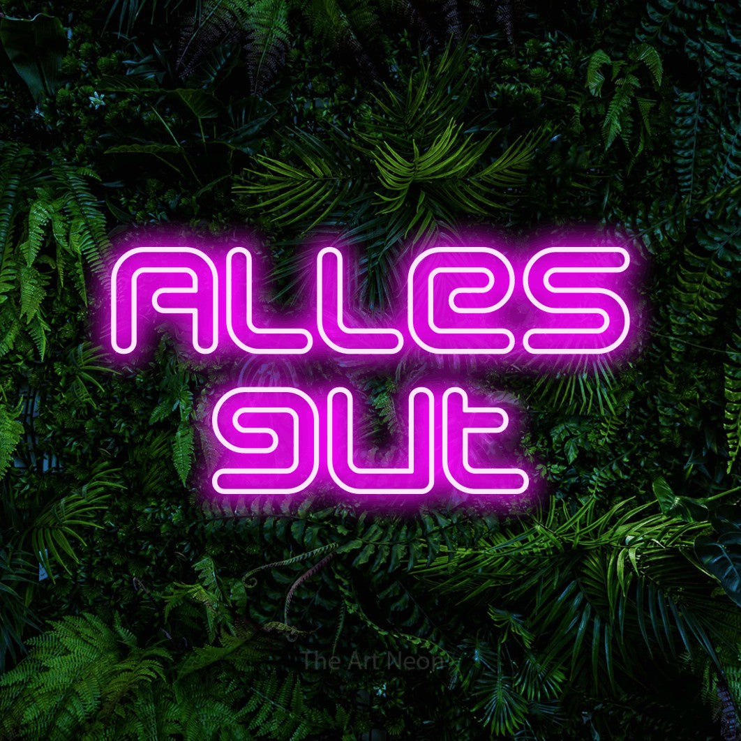 LED neon sign reading “Alles gut”, arranged in 2 lines.