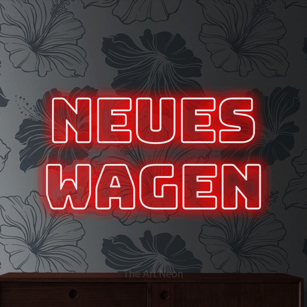 LED neon sign reading “neues wagen”, arranged in 2 lines.
