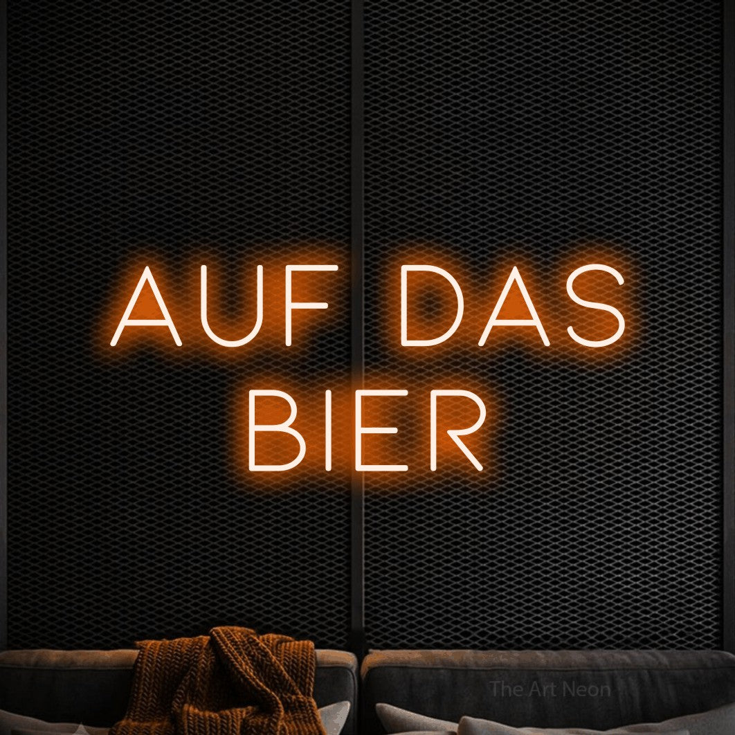 LED neon sign reading “Auf das Bier”, arranged in 2 lines.