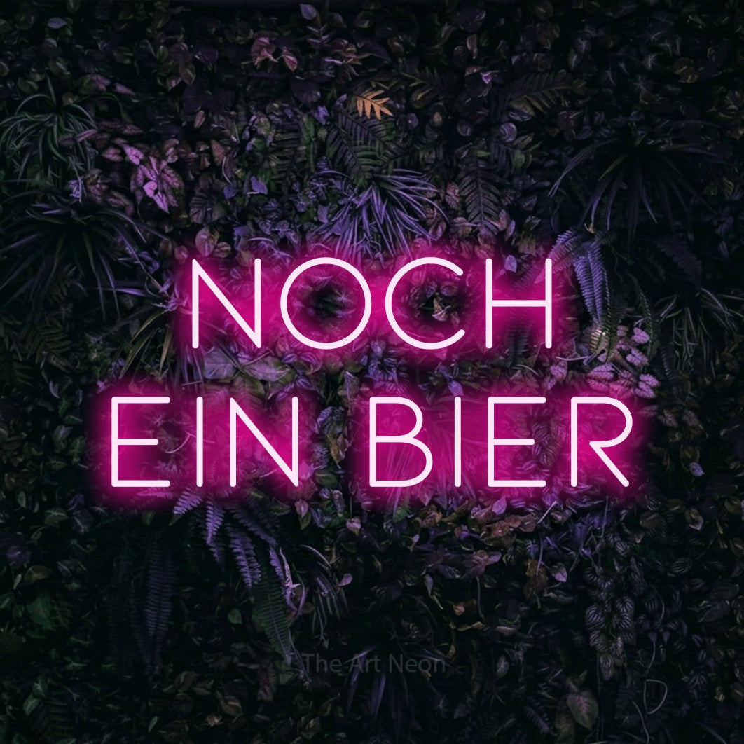 LED neon sign reading “NOCH EIN BIER”, arranged in 2 lines.
