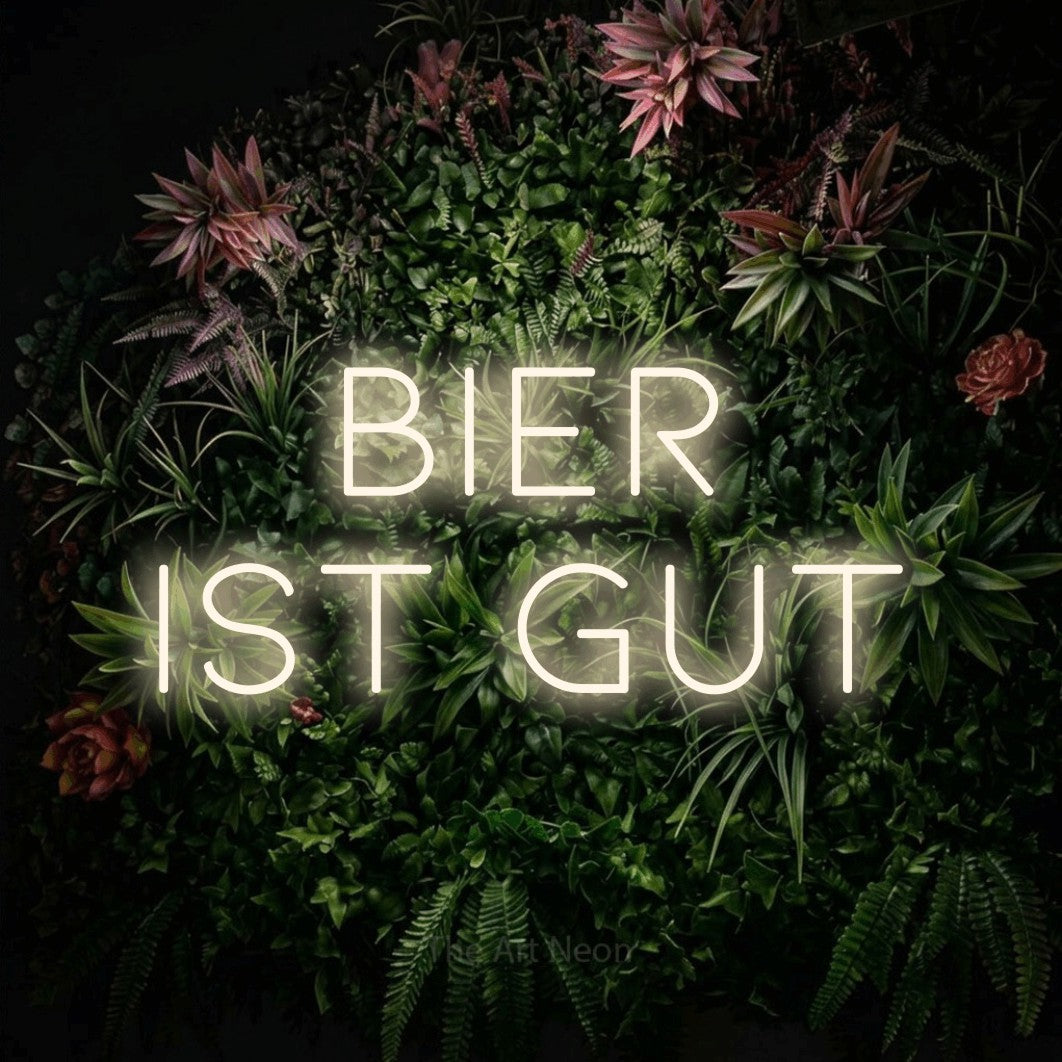 LED neon sign reading “BIER ist gut”, arranged in 2 lines.