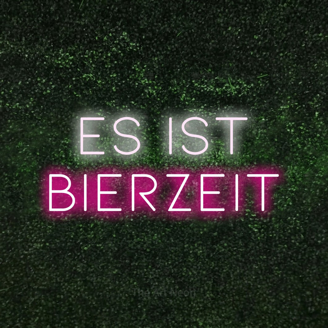 LED neon sign reading “Es ist Bierzeit”, arranged in 2 lines.