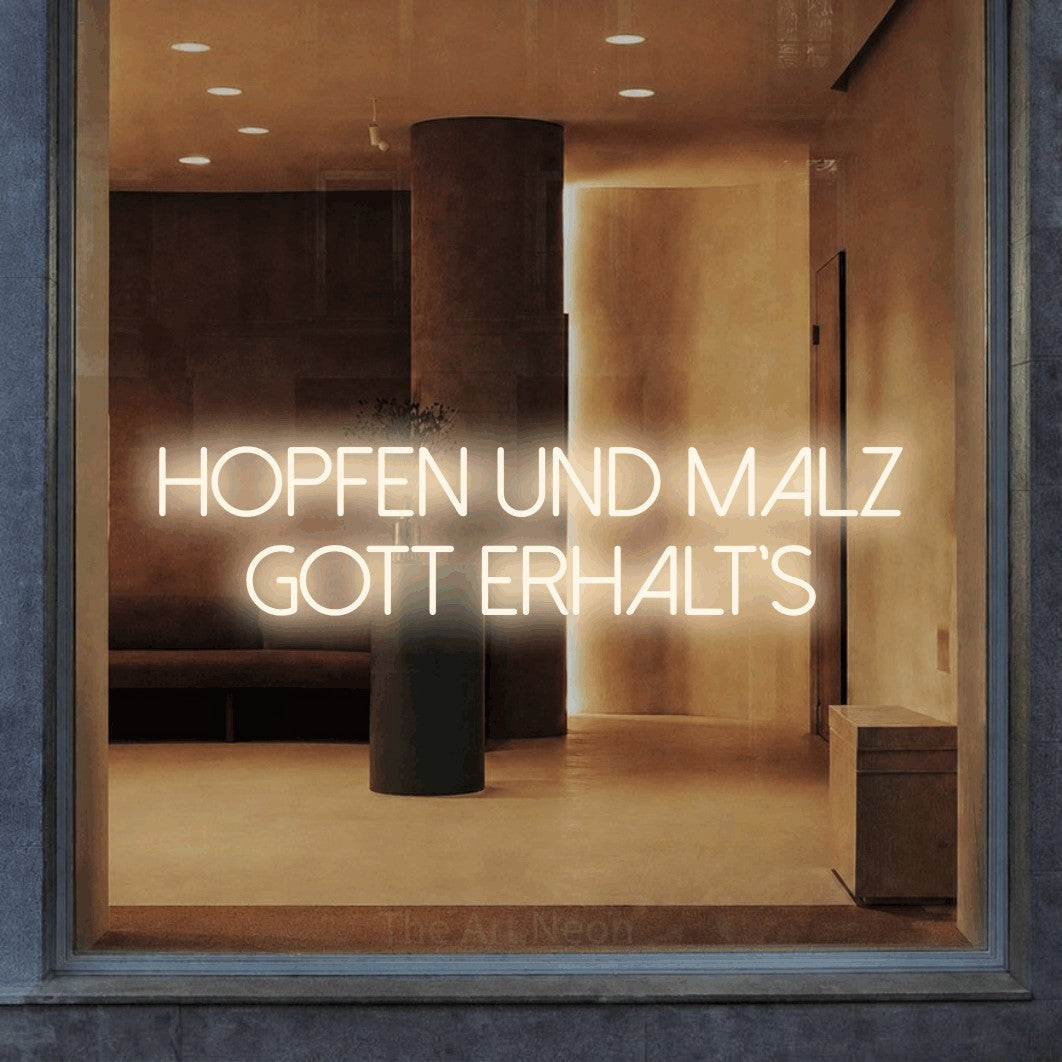 LED neon sign reading “Hopfen und Malz Gott erhalt's”, arranged in 2 lines.
