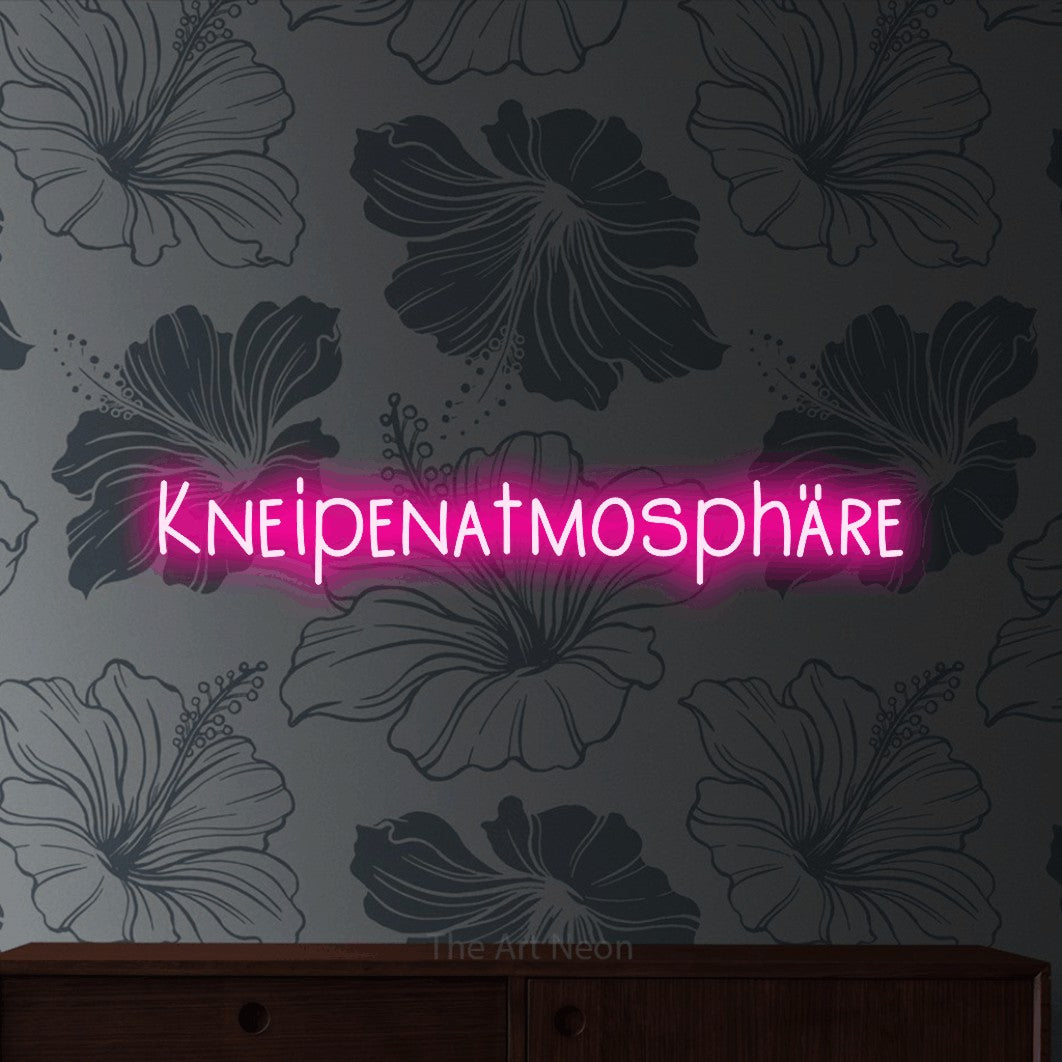 LED neon sign reading “Kneipenatmosphäre”, arranged in a single line.
