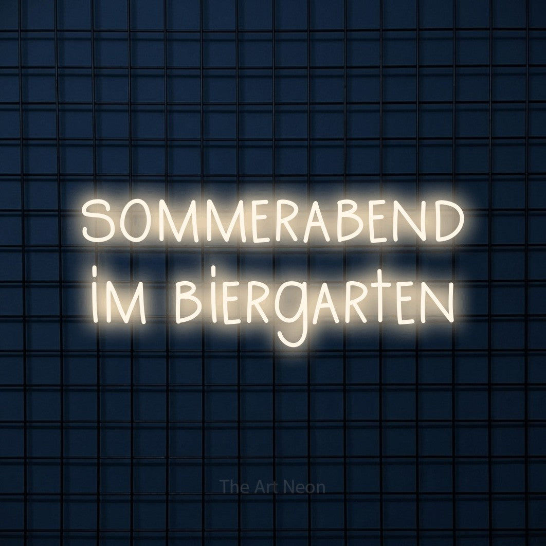 LED neon sign reading “sommerabend im biergarten”, arranged in 2 lines.