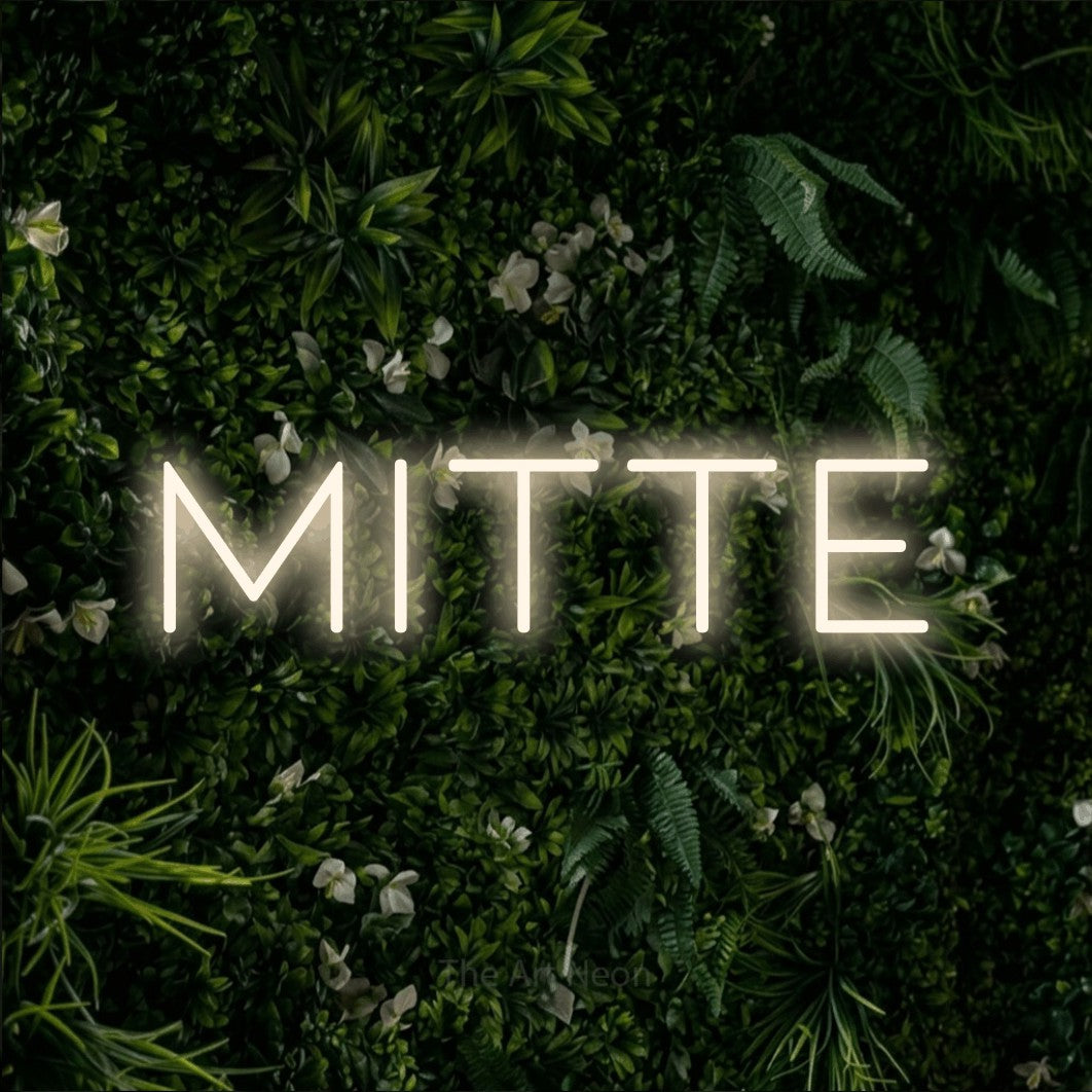 LED neon sign reading “Mitte”, arranged in a single line.