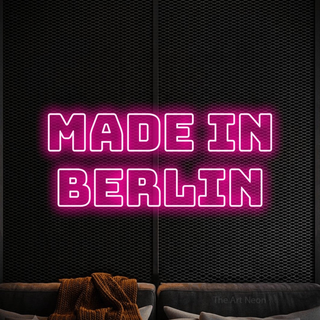LED neon sign reading “made in BERLIN”, arranged in 2 lines.
