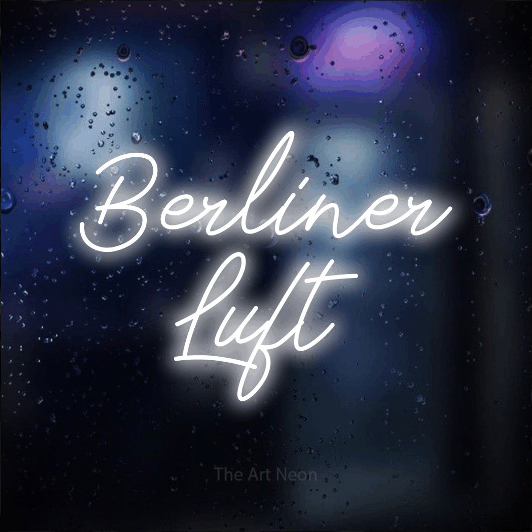 LED neon sign reading “Berliner Luft”, arranged in 2 lines.