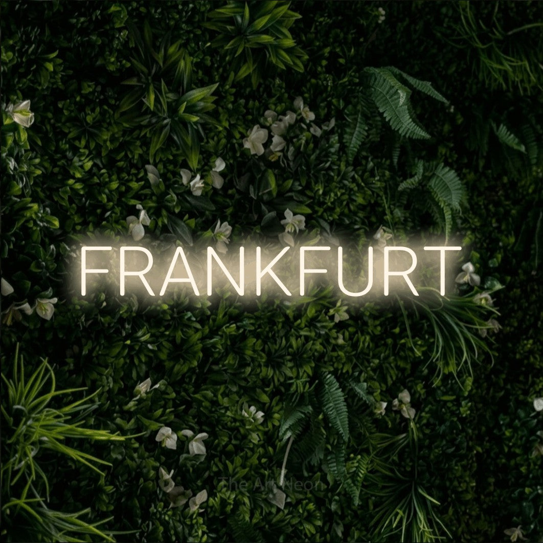 LED neon sign reading “FRANKFURT”, arranged in a single line.