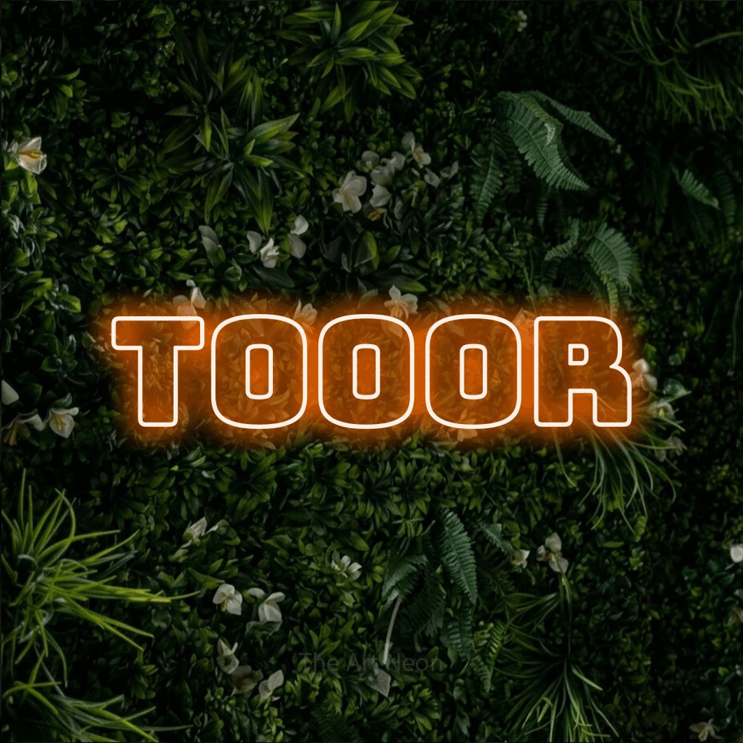 LED neon sign reading “Tooor”, arranged in a single line.