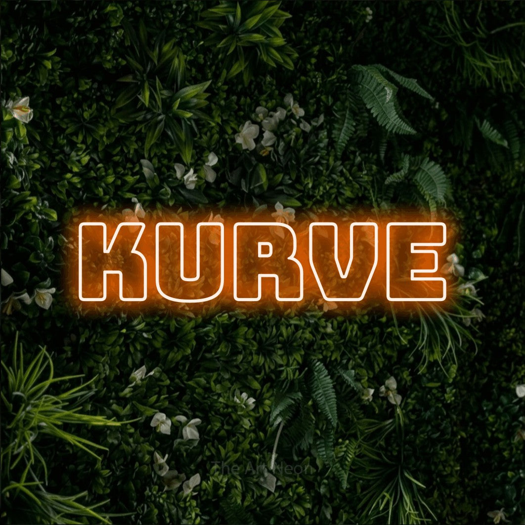 LED neon sign reading “kurve”, arranged in a single line.