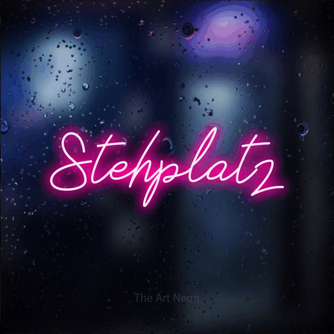 LED neon sign reading “Stehplatz”, arranged in a single line.
