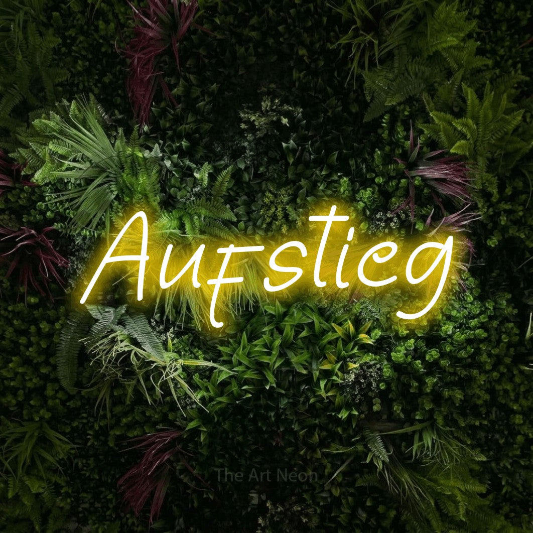 LED neon sign reading “Aufstieg”, arranged in a single line.