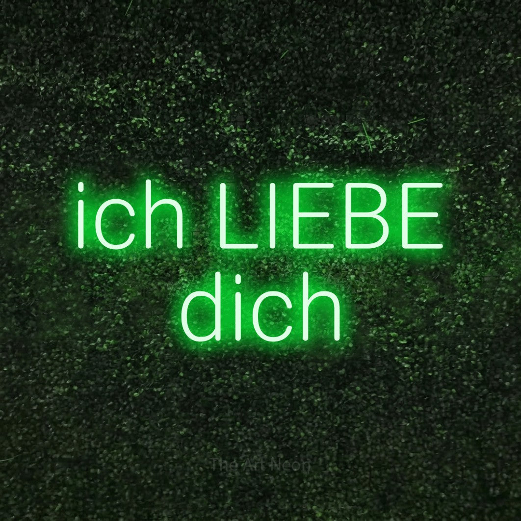LED neon sign reading “ich LIEBE dich”, arranged in 2 lines.
