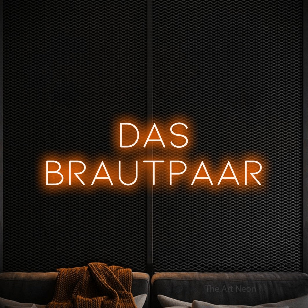 LED neon sign reading “DAS BRAUTPAAR”, arranged in 2 lines.