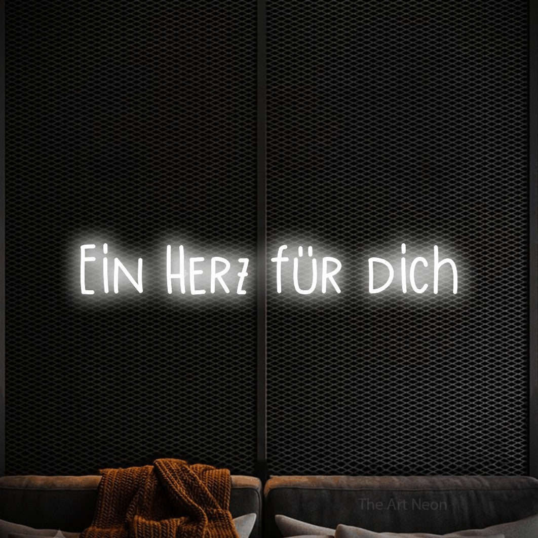 LED neon sign reading “Ein Herz für dich”, arranged in a single line.