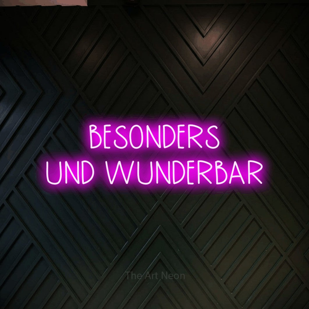 LED neon sign reading “BESONDERS UND WUNDERBAR”, arranged in 2 lines.