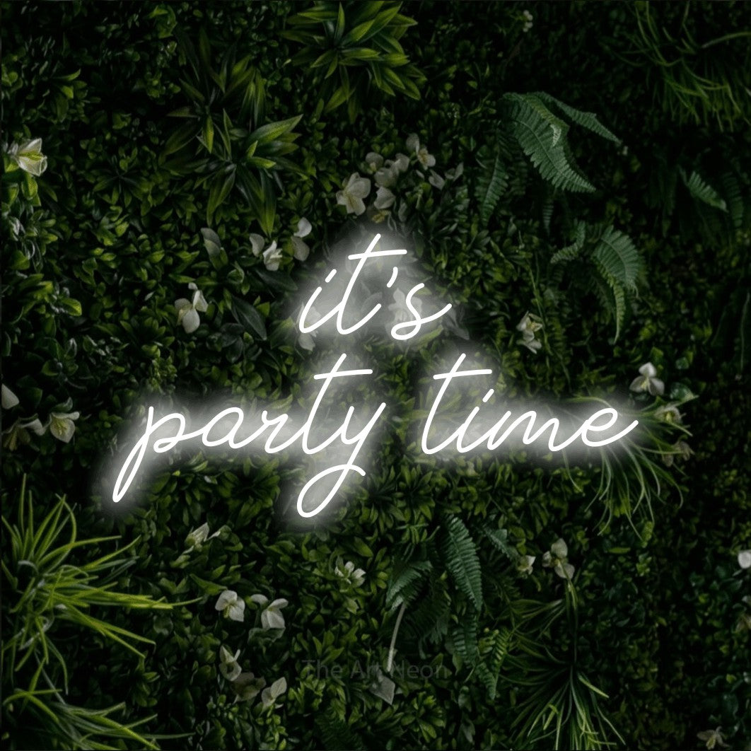 LED neon sign reading “it's party time”, arranged in 2 lines.