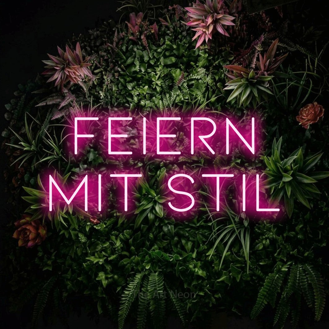 LED neon sign reading “FEIERN mit stil”, arranged in 2 lines.