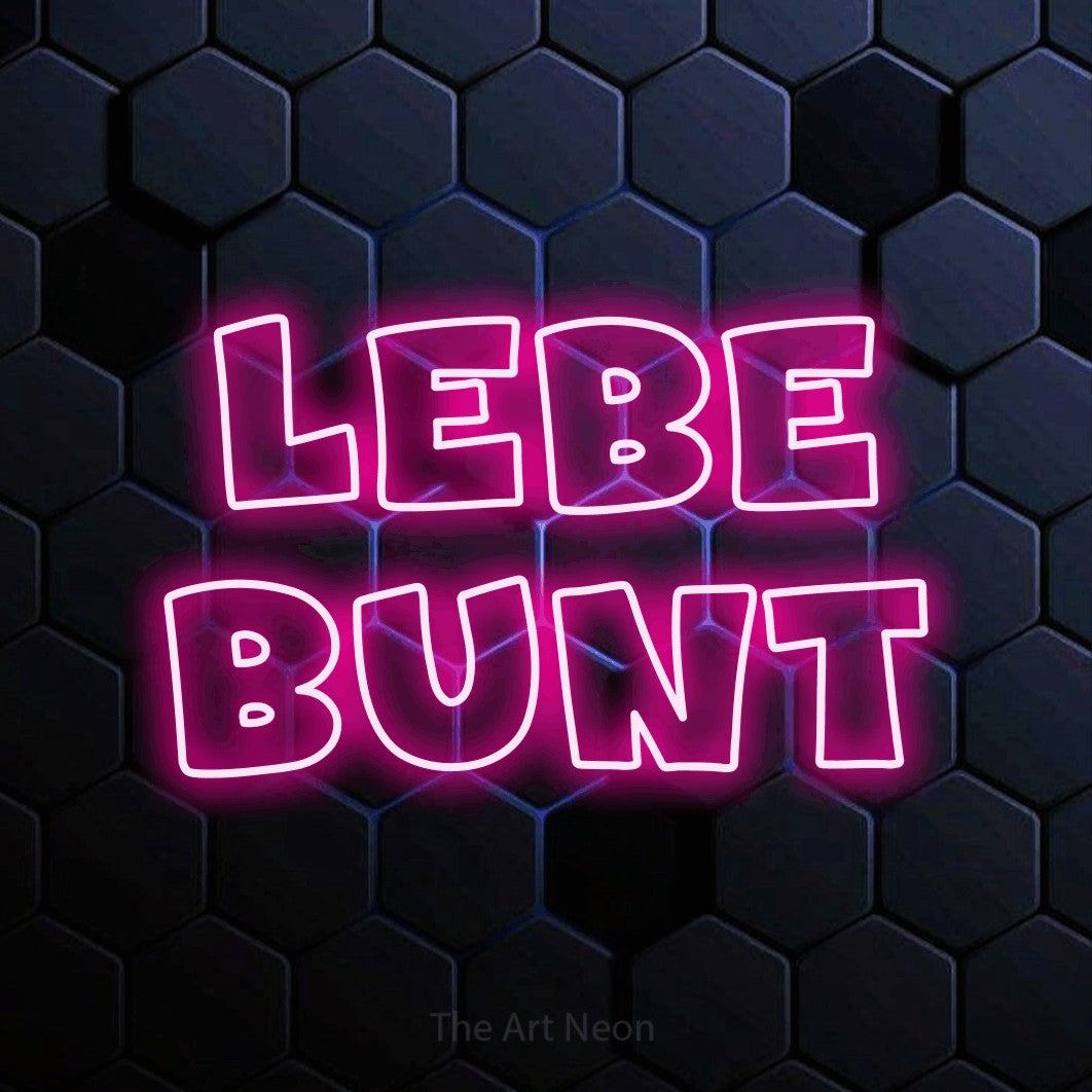 LED neon sign reading “lebe bunt”, arranged in 2 lines.