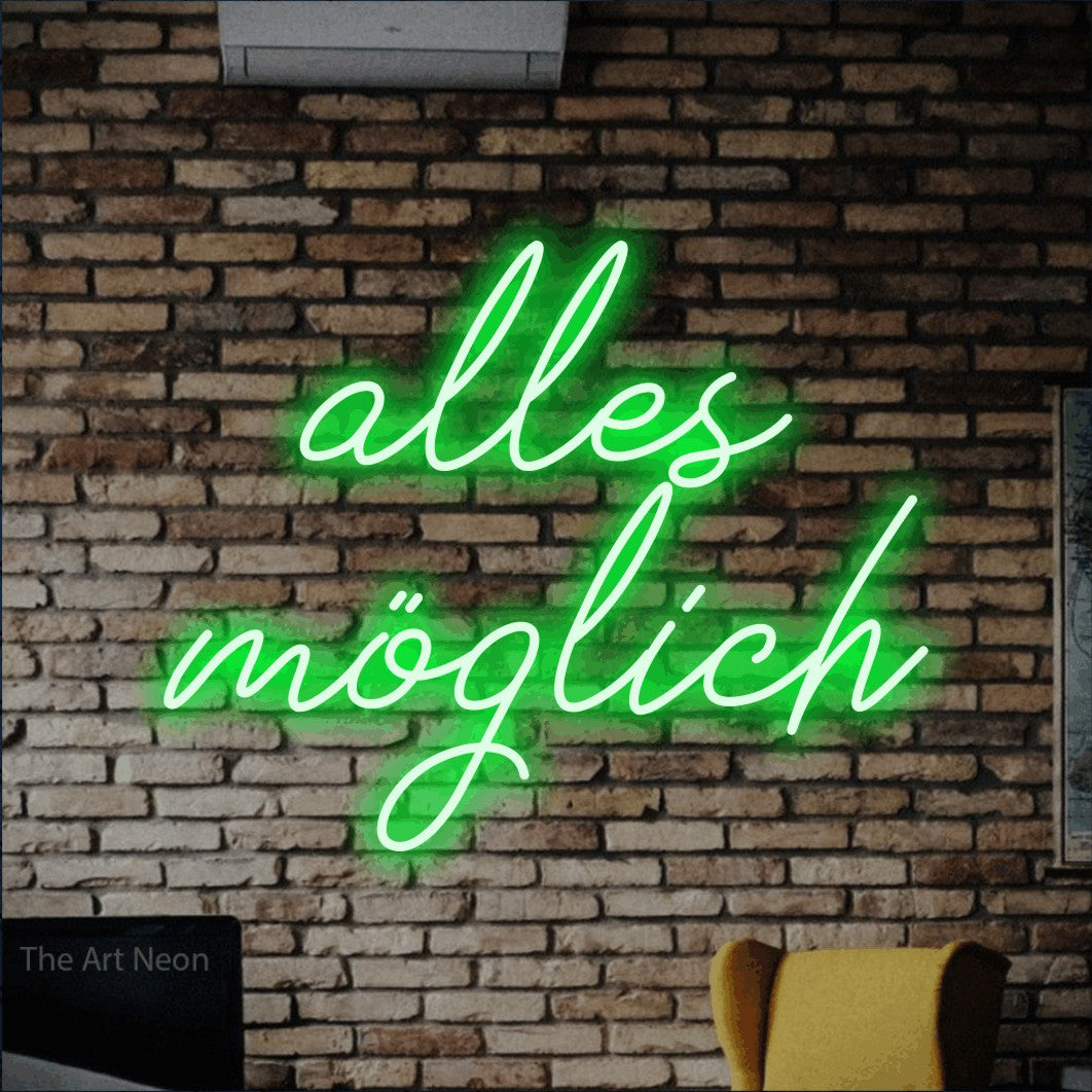 LED neon sign reading “alles möglich”, arranged in 2 lines.