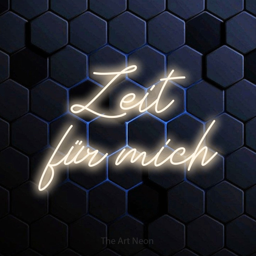 LED neon sign reading “Zeit für mich”, arranged in 2 lines.