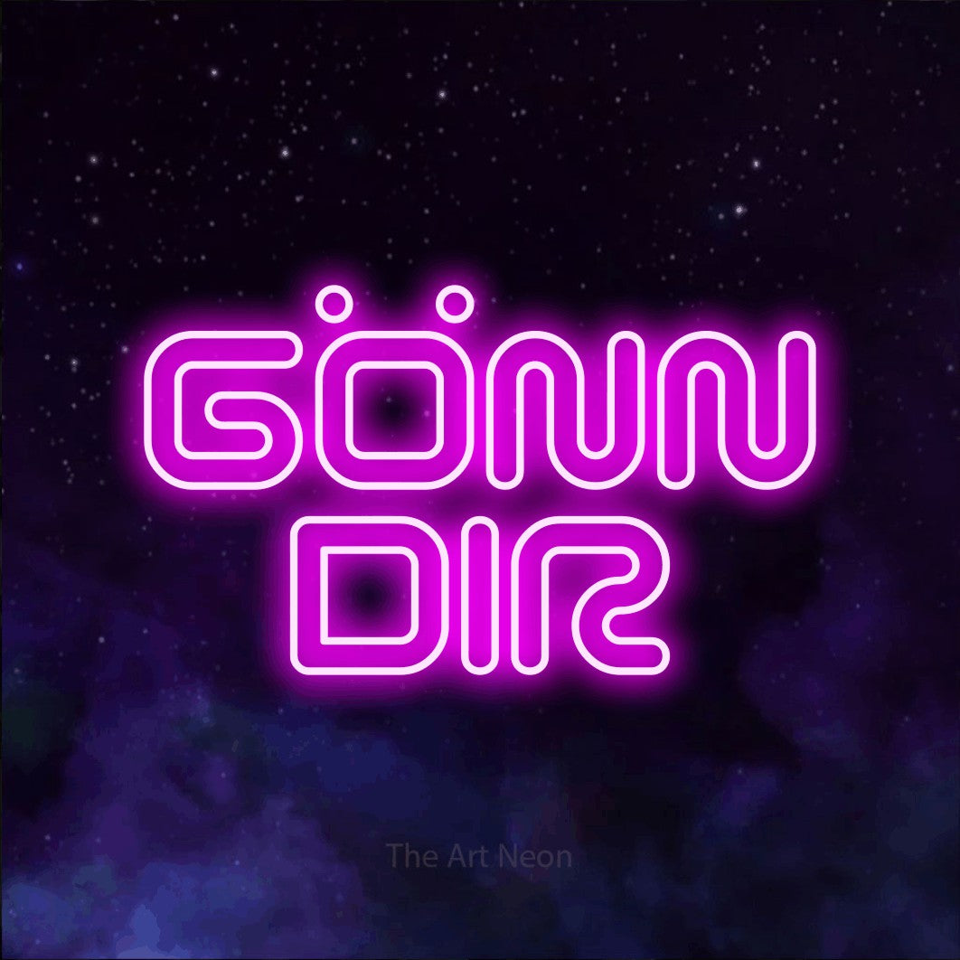 LED neon sign reading “GÖNN DIR”, arranged in 2 lines.