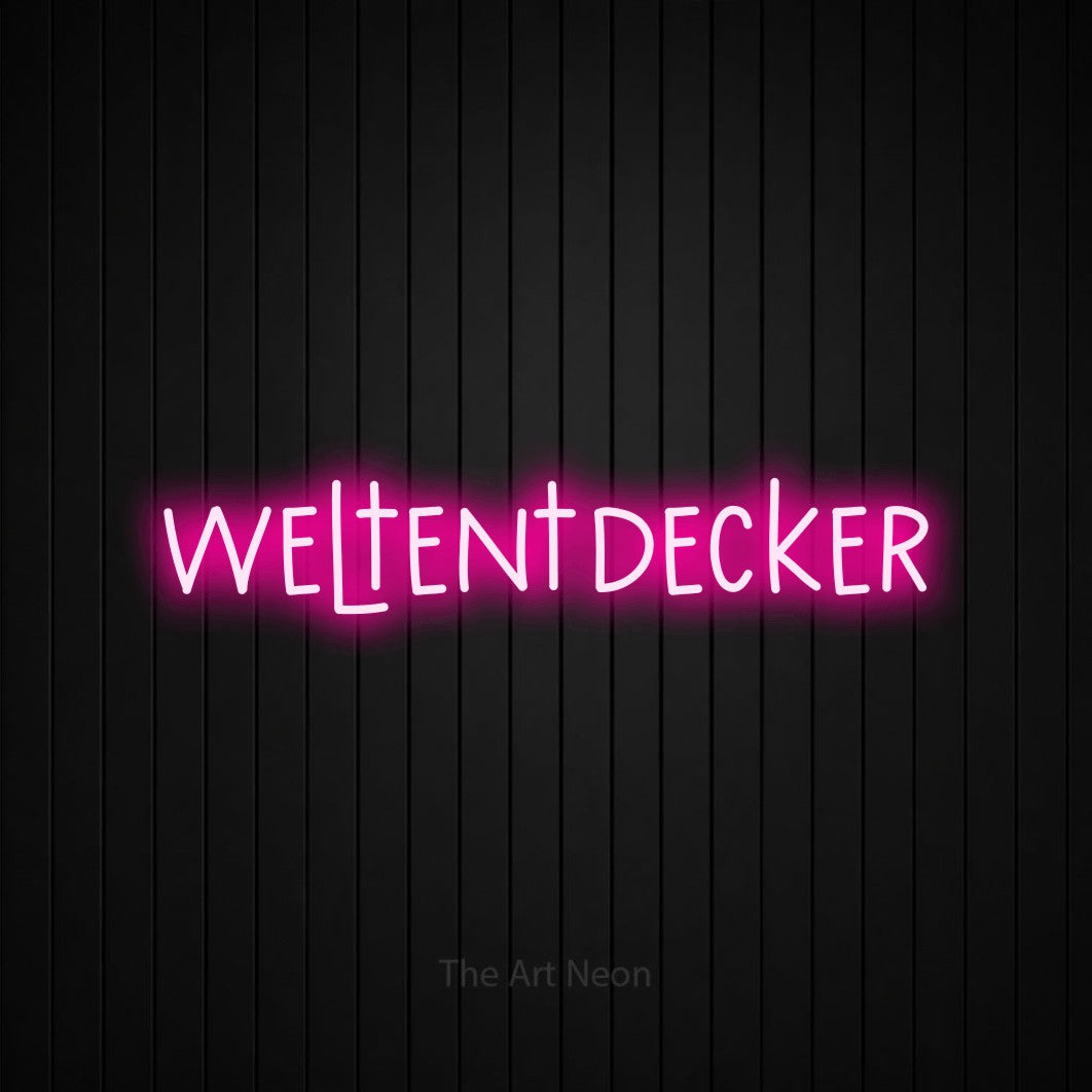 LED neon sign reading “weltentdecker”, arranged in a single line.