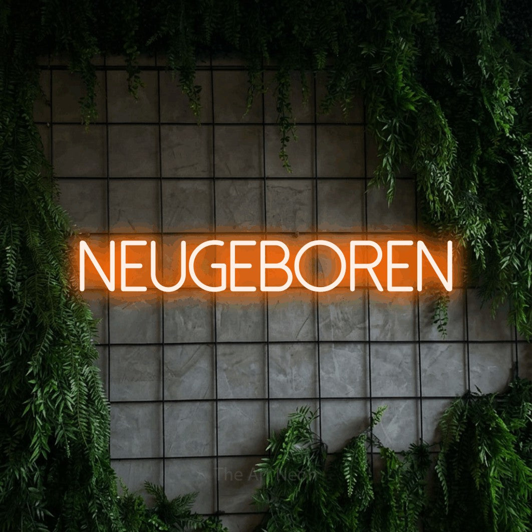 LED neon sign reading “NEUGEBOREN”, arranged in a single line.