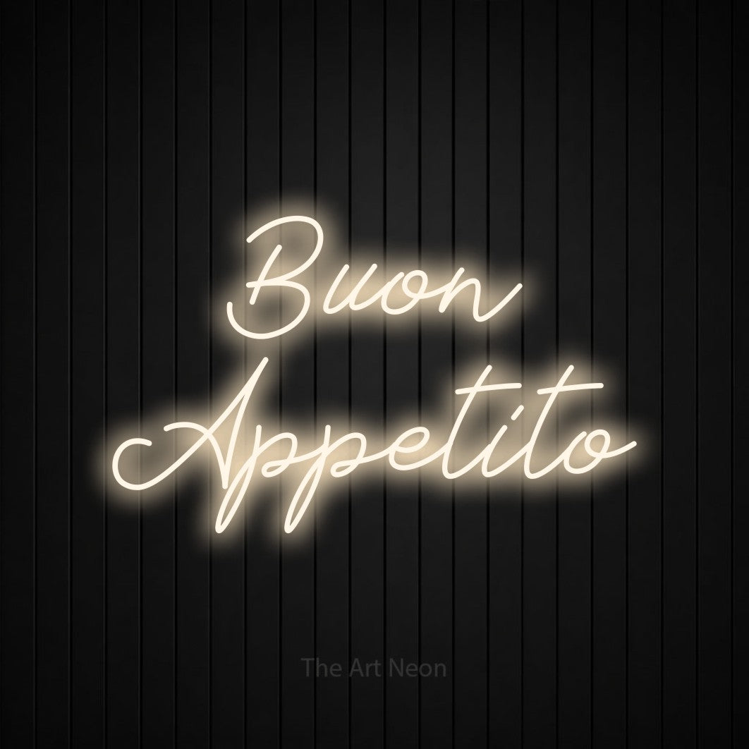 LED neon sign reading “Buon Appetito”, arranged in 2 lines.