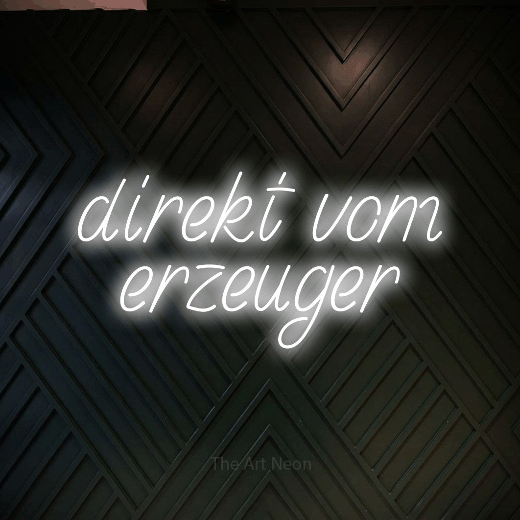 LED neon sign reading “direkt vom erzeuger”, arranged in 2 lines.