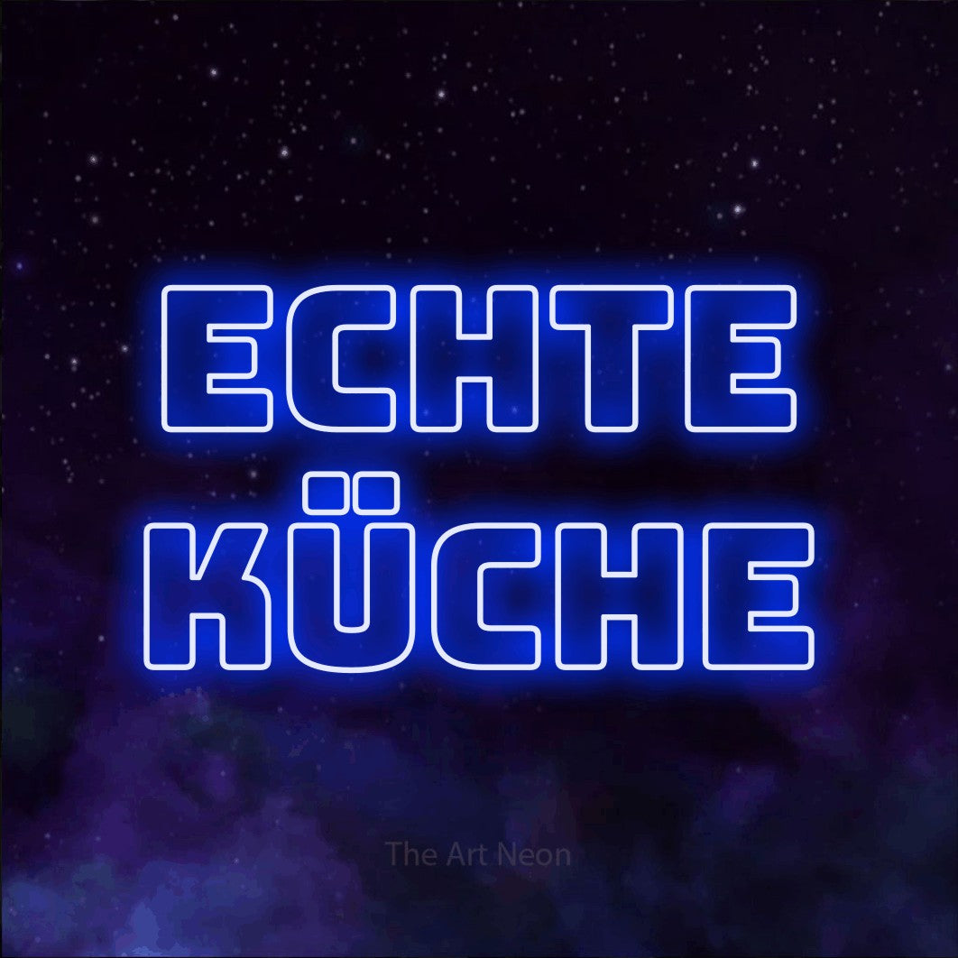 LED neon sign reading “echte küche”, arranged in 2 lines.
