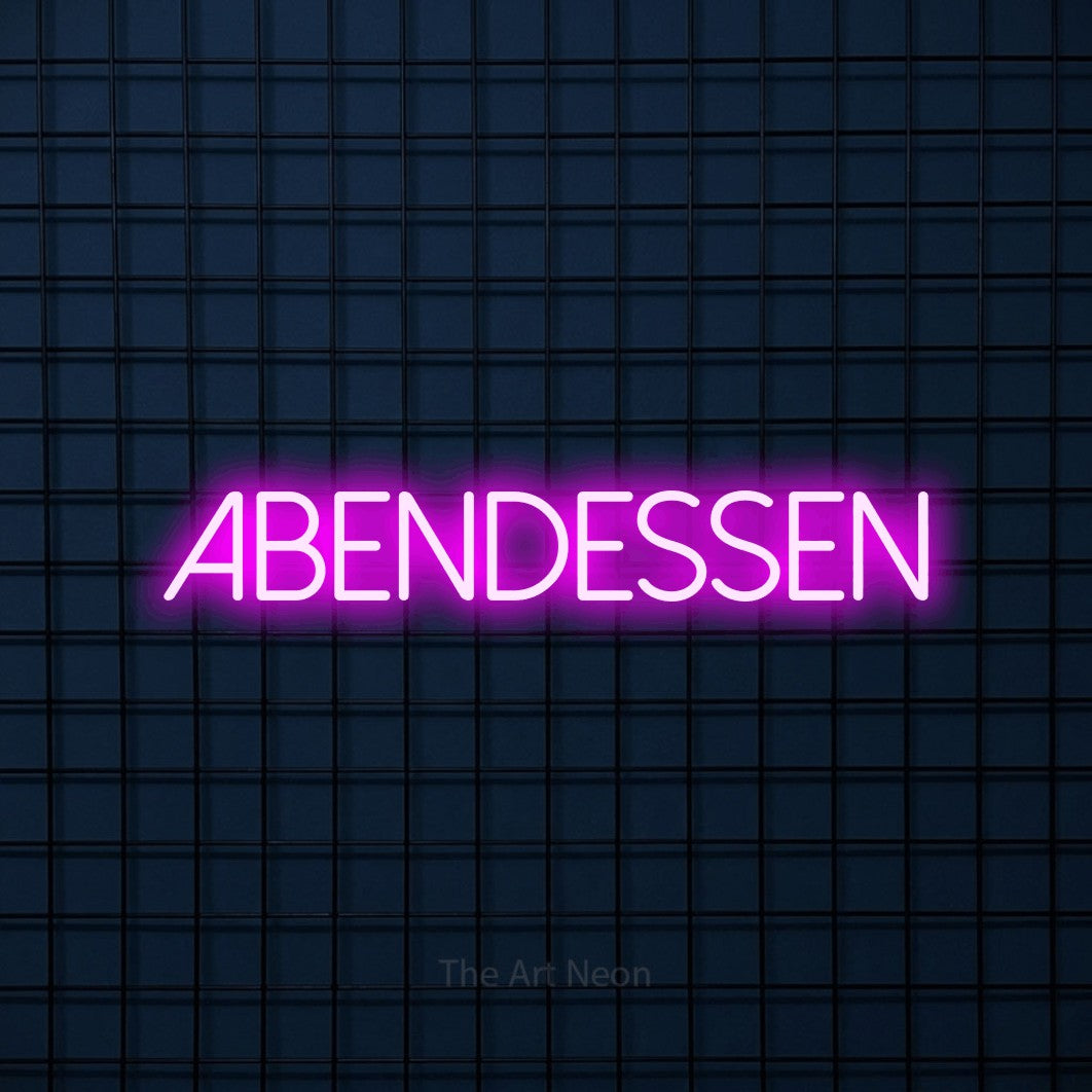 LED neon sign reading “ABENDESSEN”, arranged in a single line.