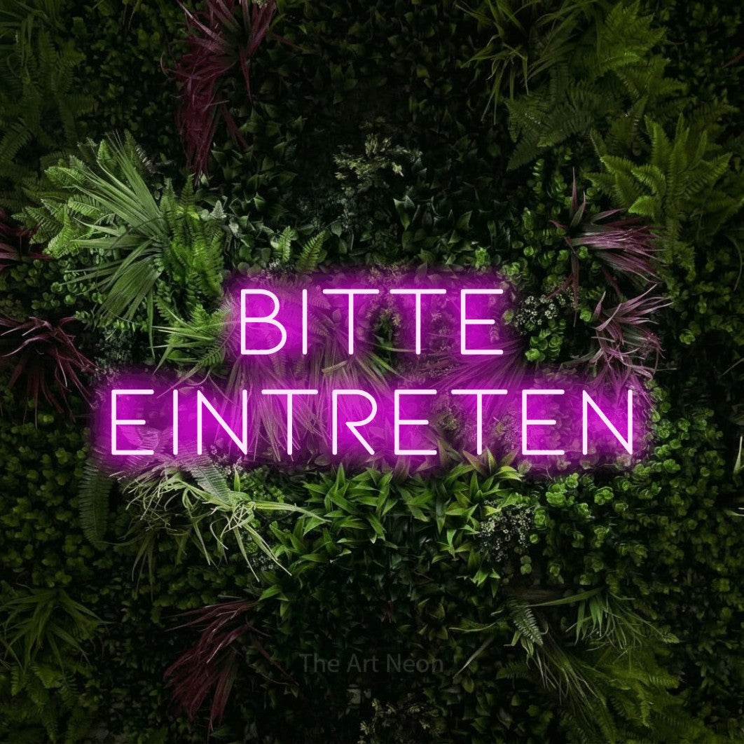 LED neon sign reading “Bitte eintreten”, arranged in 2 lines.