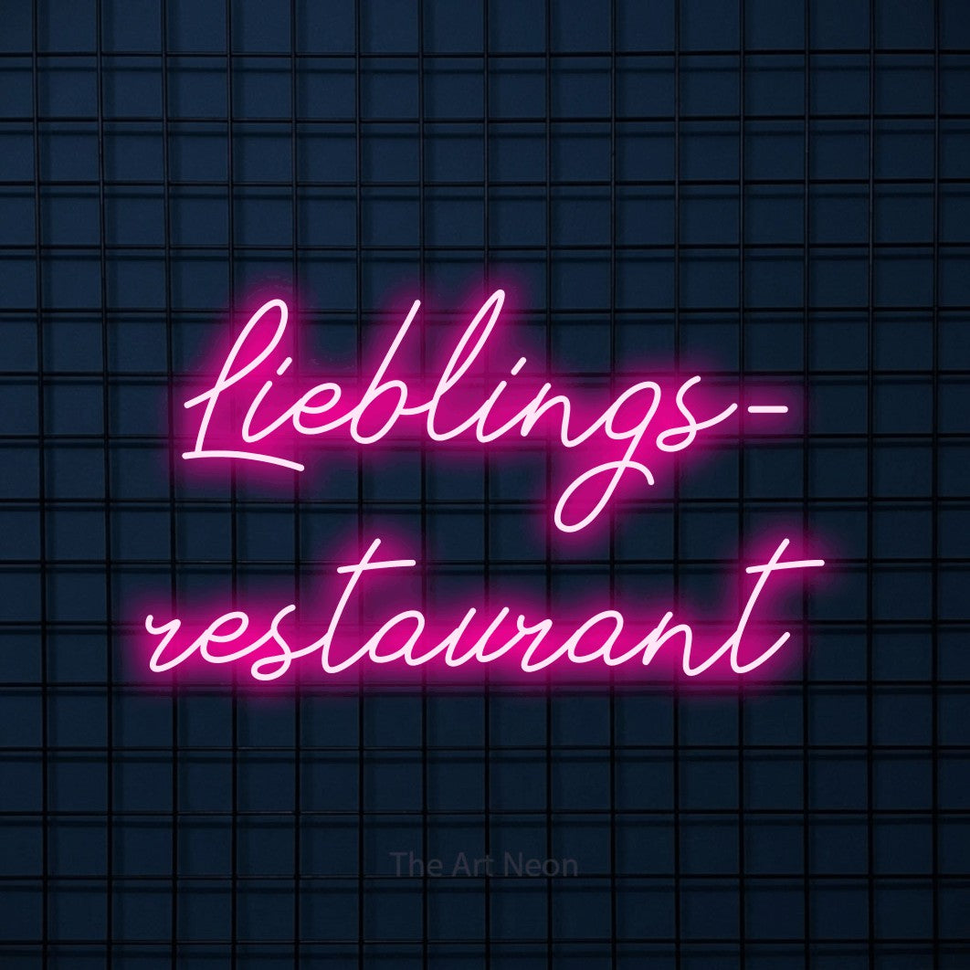 LED neon sign reading “Lieblings- restaurant”, arranged in 2 lines.