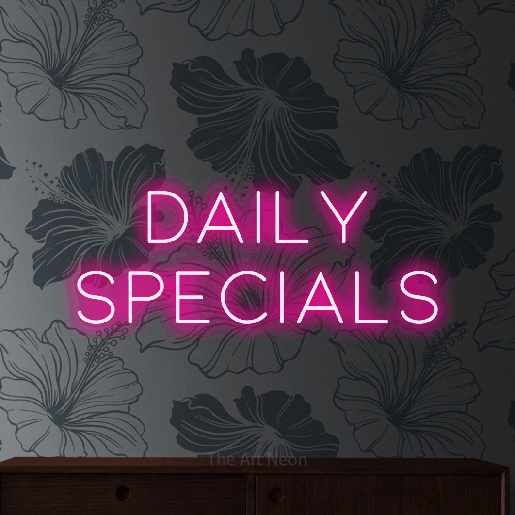LED neon sign reading “Daily specials”, arranged in 2 lines.