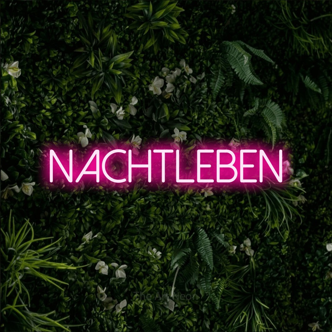LED neon sign reading “NACHTLEBEN”, arranged in a single line.