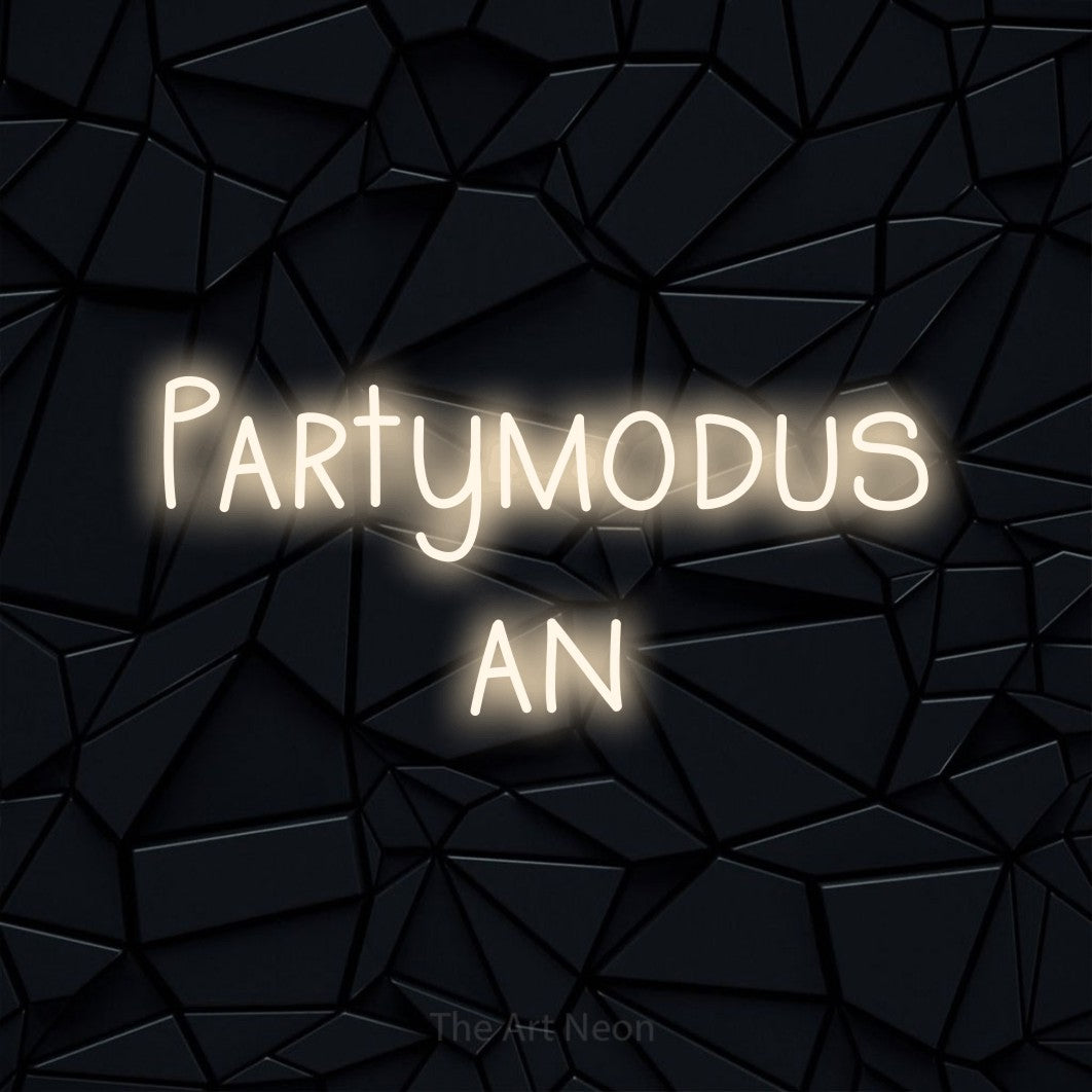 LED neon sign reading “Partymodus an”, arranged in 2 lines.