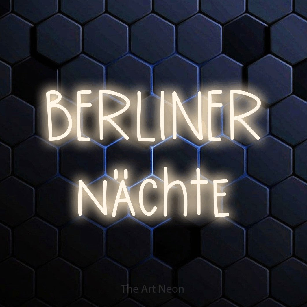 LED neon sign reading “BERLINER nächte”, arranged in 2 lines.