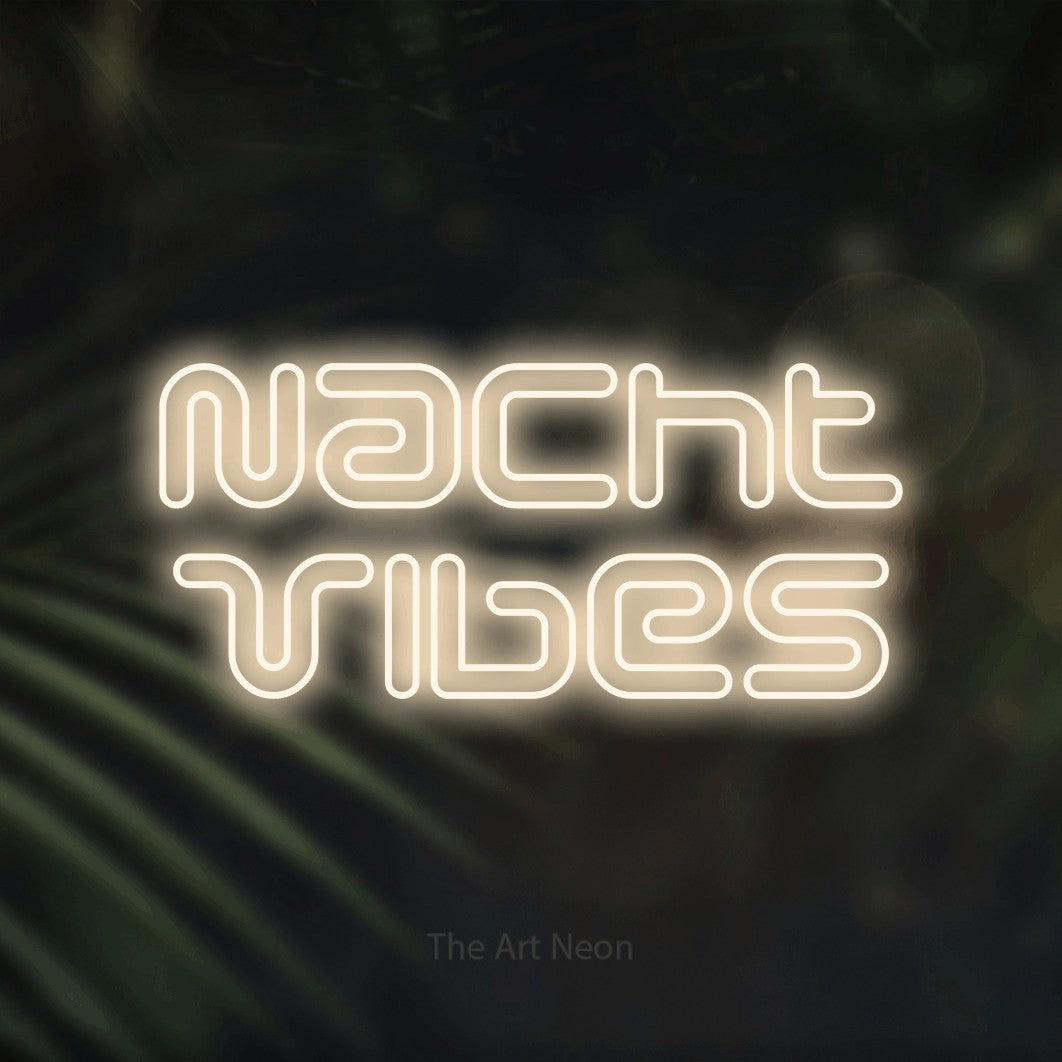 LED neon sign reading “Nacht Vibes”, arranged in 2 lines.