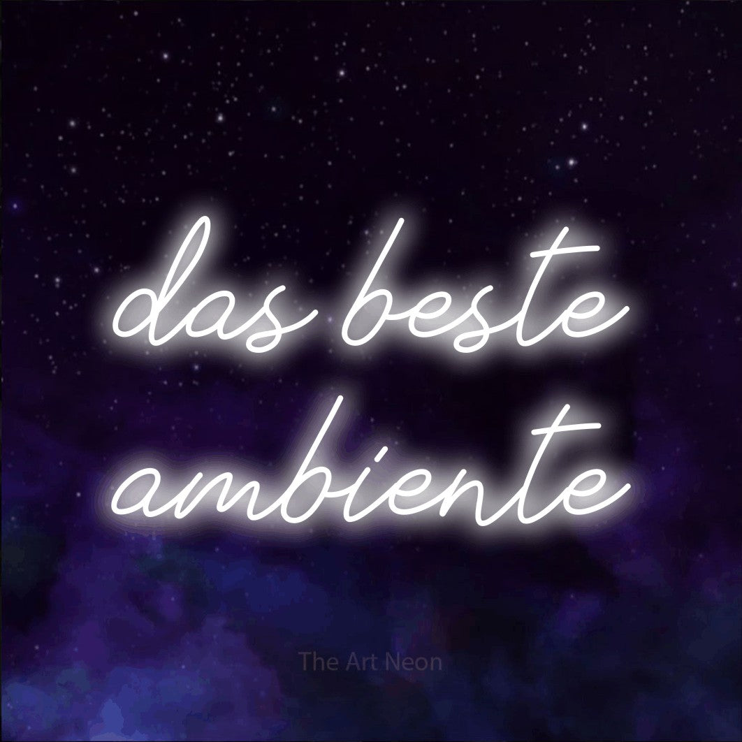 LED neon sign reading “das beste ambiente”, arranged in 2 lines.
