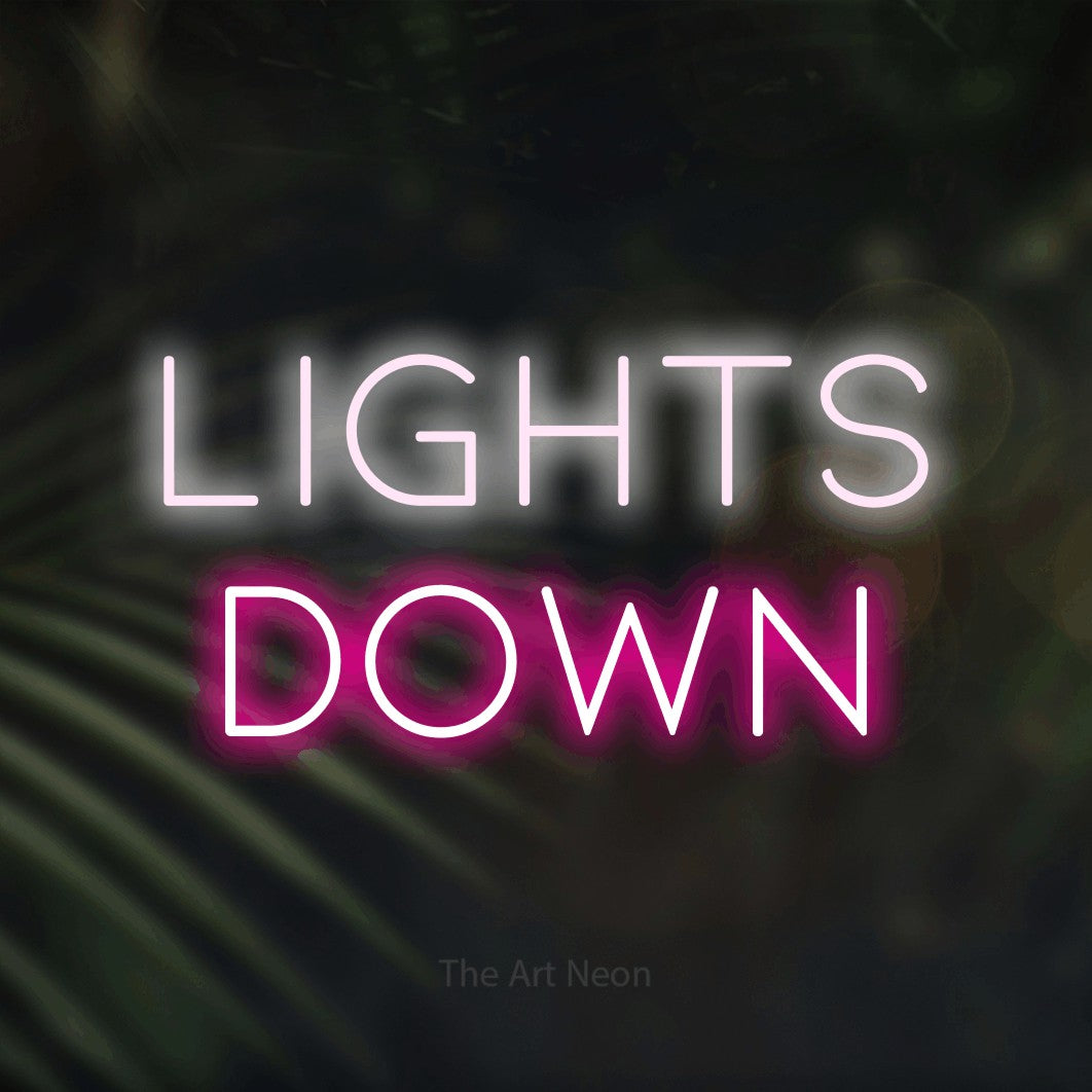 LED neon sign reading “lights down”, arranged in 2 lines.
