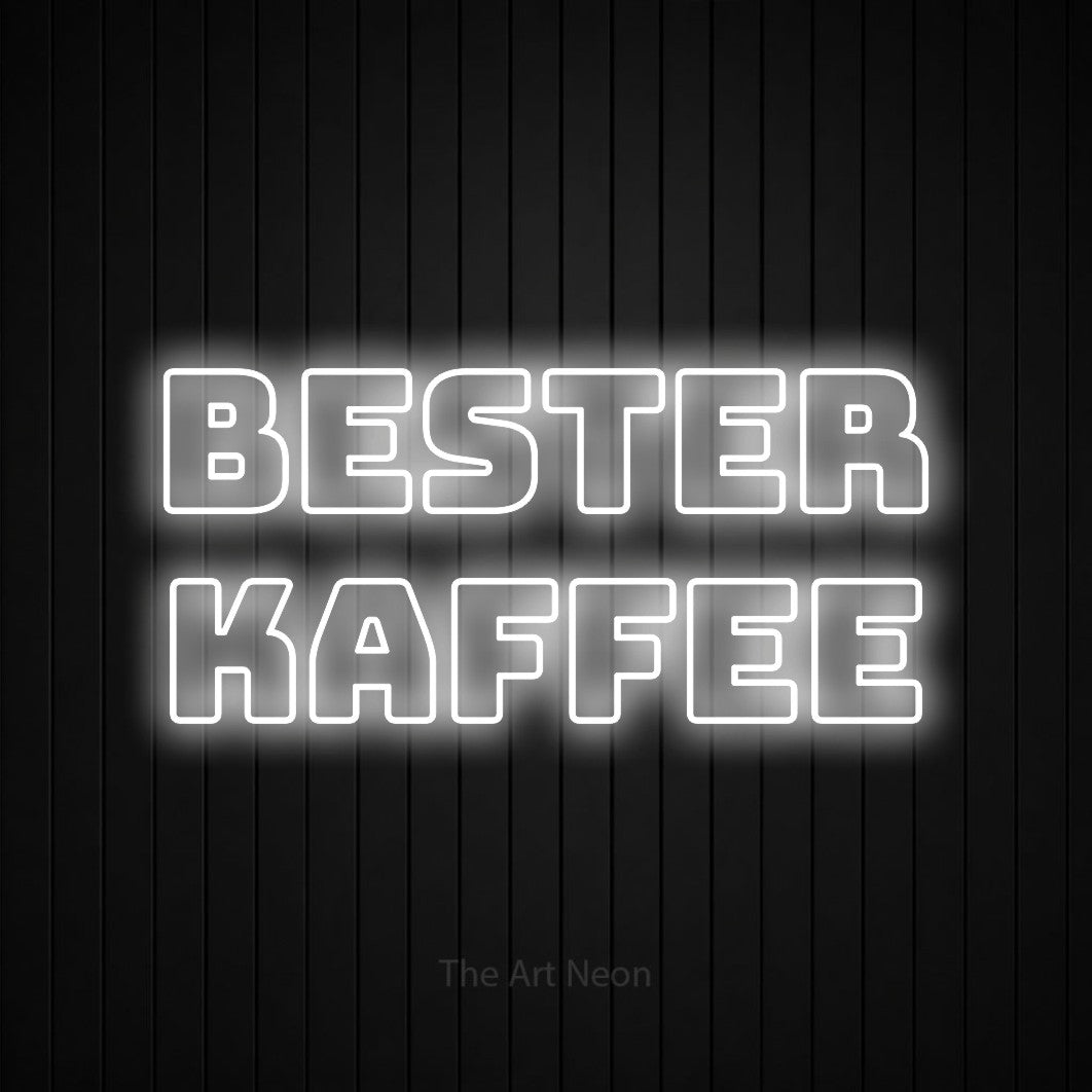 LED neon sign reading “Bester Kaffee”, arranged in 2 lines.