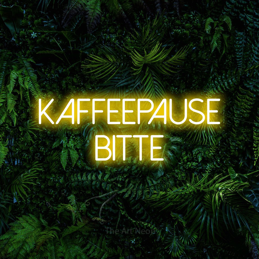 LED neon sign reading “kaffeepause bitte”, arranged in 2 lines.