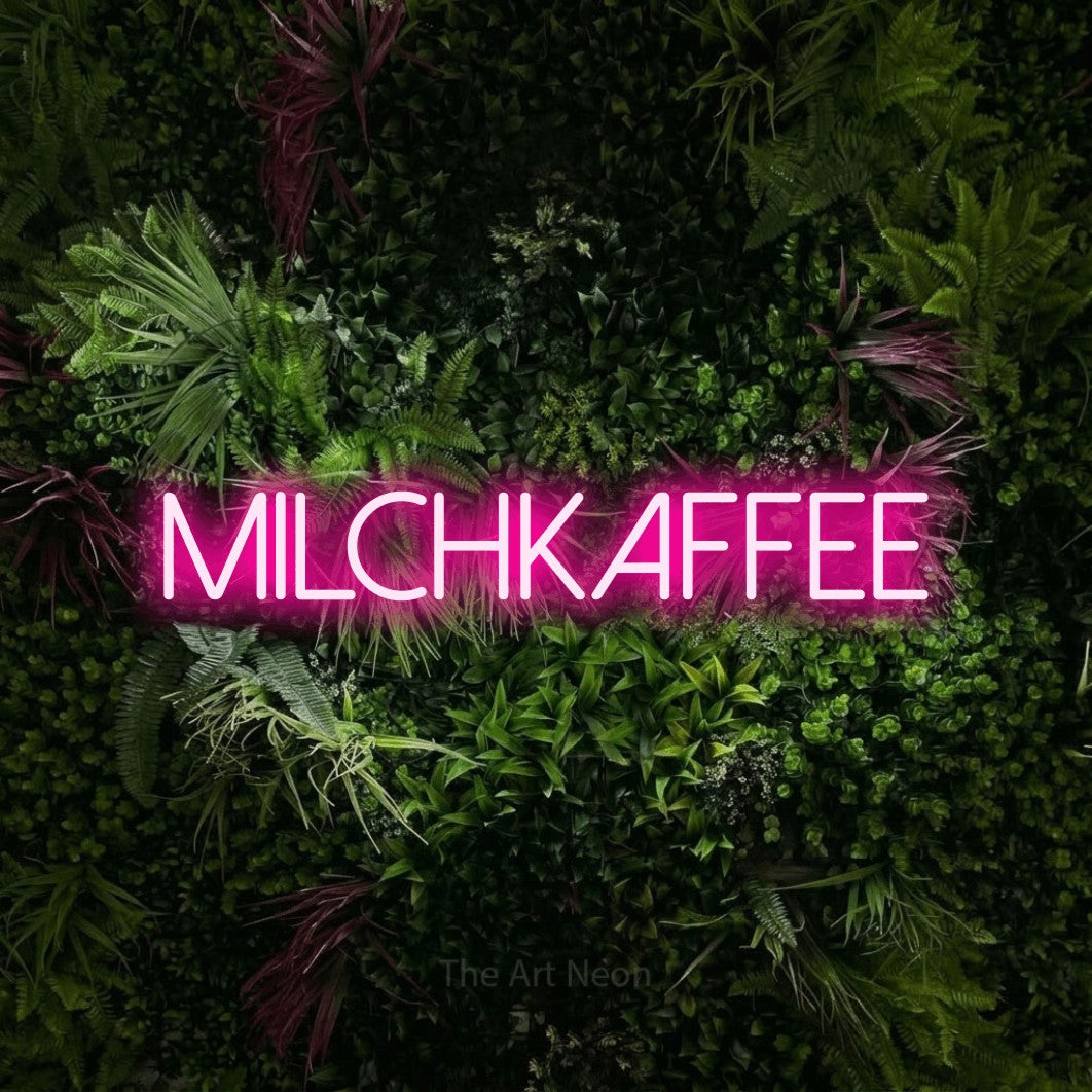 LED neon sign reading “MILCHKAFFEE”, arranged in a single line.