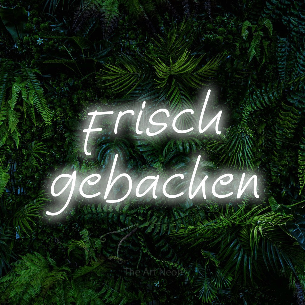 LED neon sign reading “frisch gebacken”, arranged in 2 lines.