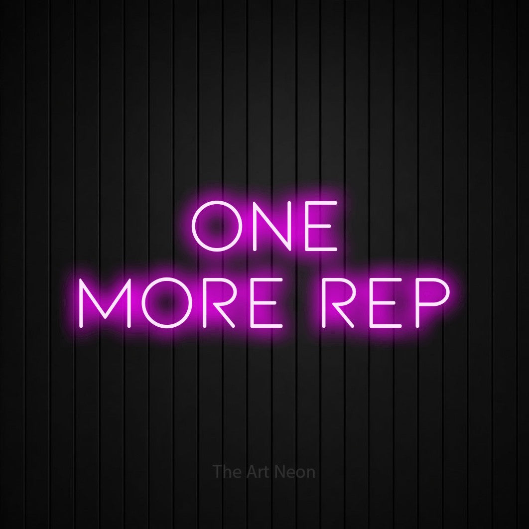 LED neon sign reading “One more rep”, arranged in 2 lines.
