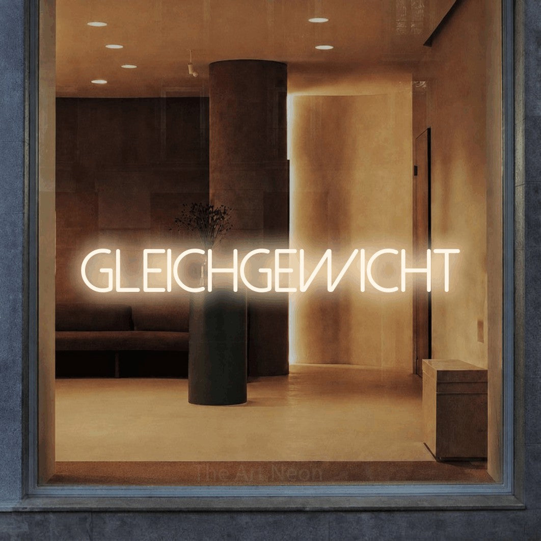 LED neon sign reading “Gleichgewicht”, arranged in a single line.